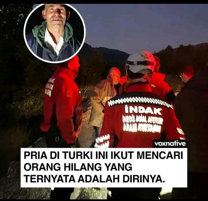 Pria Hilang di Turki Ikut Mencari Dirinya Sendiri, Tim SAR dan Warga Dibuat Tertawa